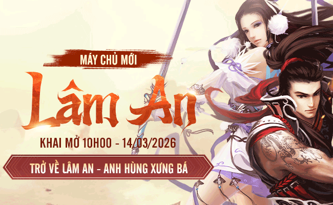 Tựa game 21 năm tuổi VLTK ra mắt máy chủ mới Lâm An