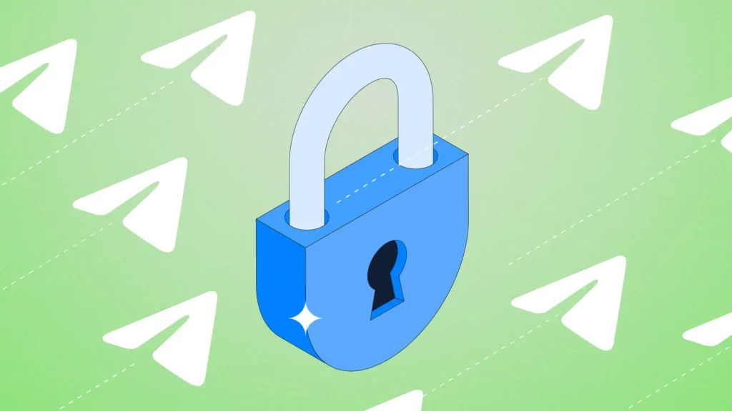 5 cách bảo vệ Telegram tốt hơn để tránh lộ thông tin và giảm nguy cơ mất tài khoản
