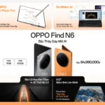 OPPO Find N6 chính thức ra mắt tại Việt Nam